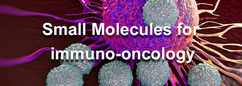 Small Molecules for Immuno-oncology Small Molecules for Immuno-oncology